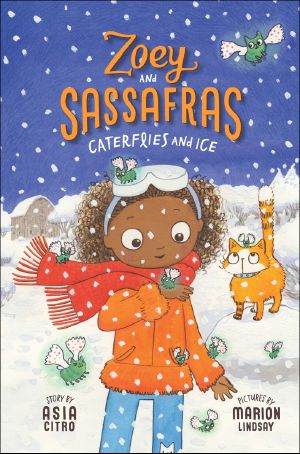 [Zoey and Sassafras 04] • Caterflies and Ice